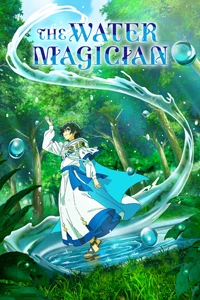 Ma Pháp Sư Thuộc Tính Nước (Mizu Zokusei no Mahoutsukai)